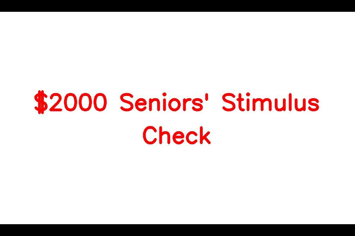 Us Government Approves $2000 Stimulus Check For Seniors