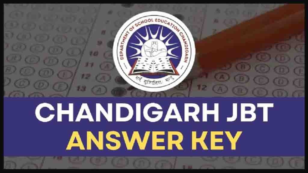 Chandigarh Jbt Teacher Answer Key 2024