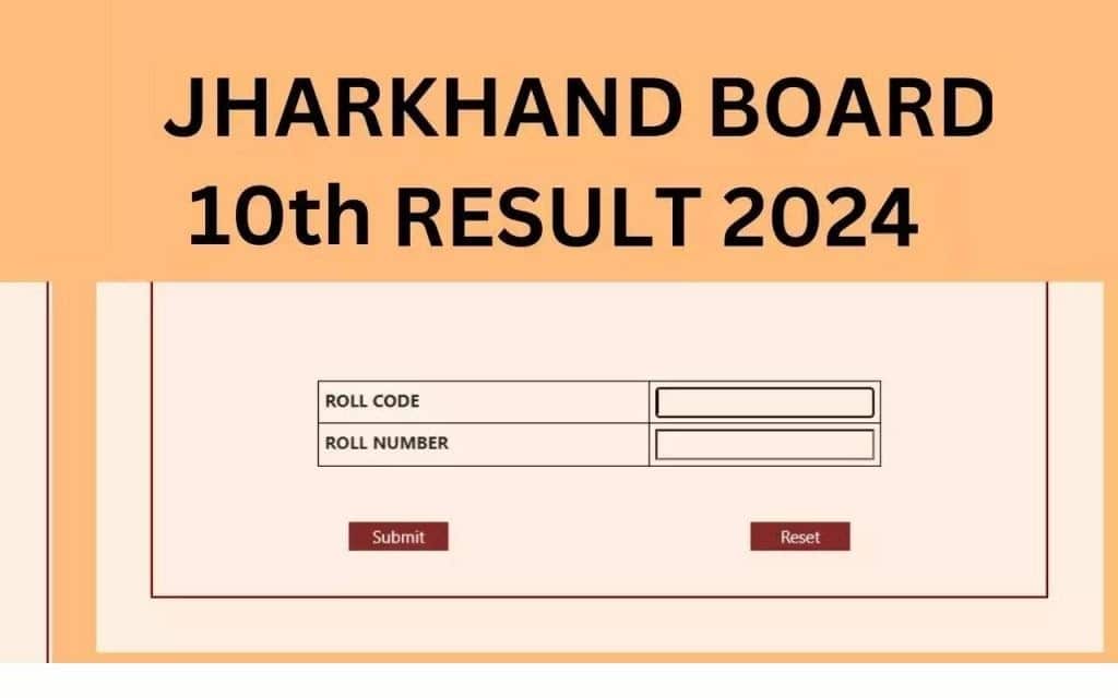 Jharkhand Board Jac Class 10Th Matric Result 2024