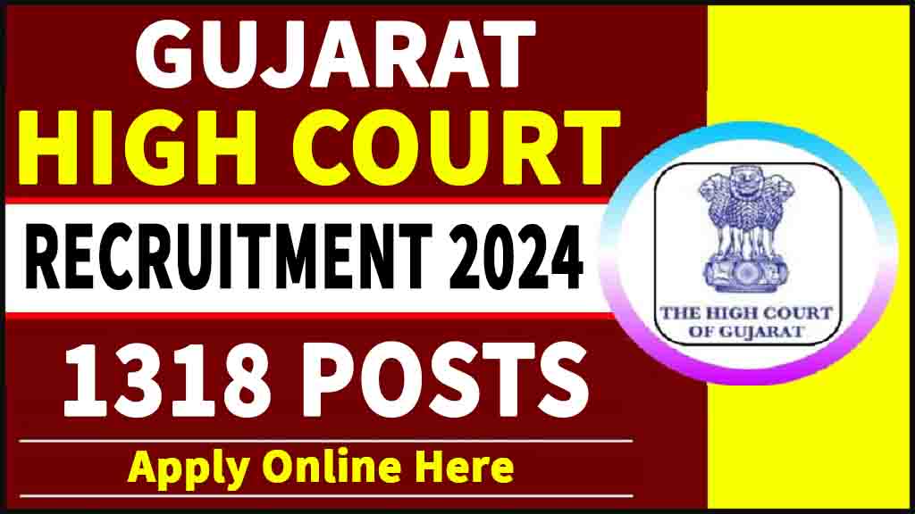 Gujarat High Court Various Posts Online Form 2024