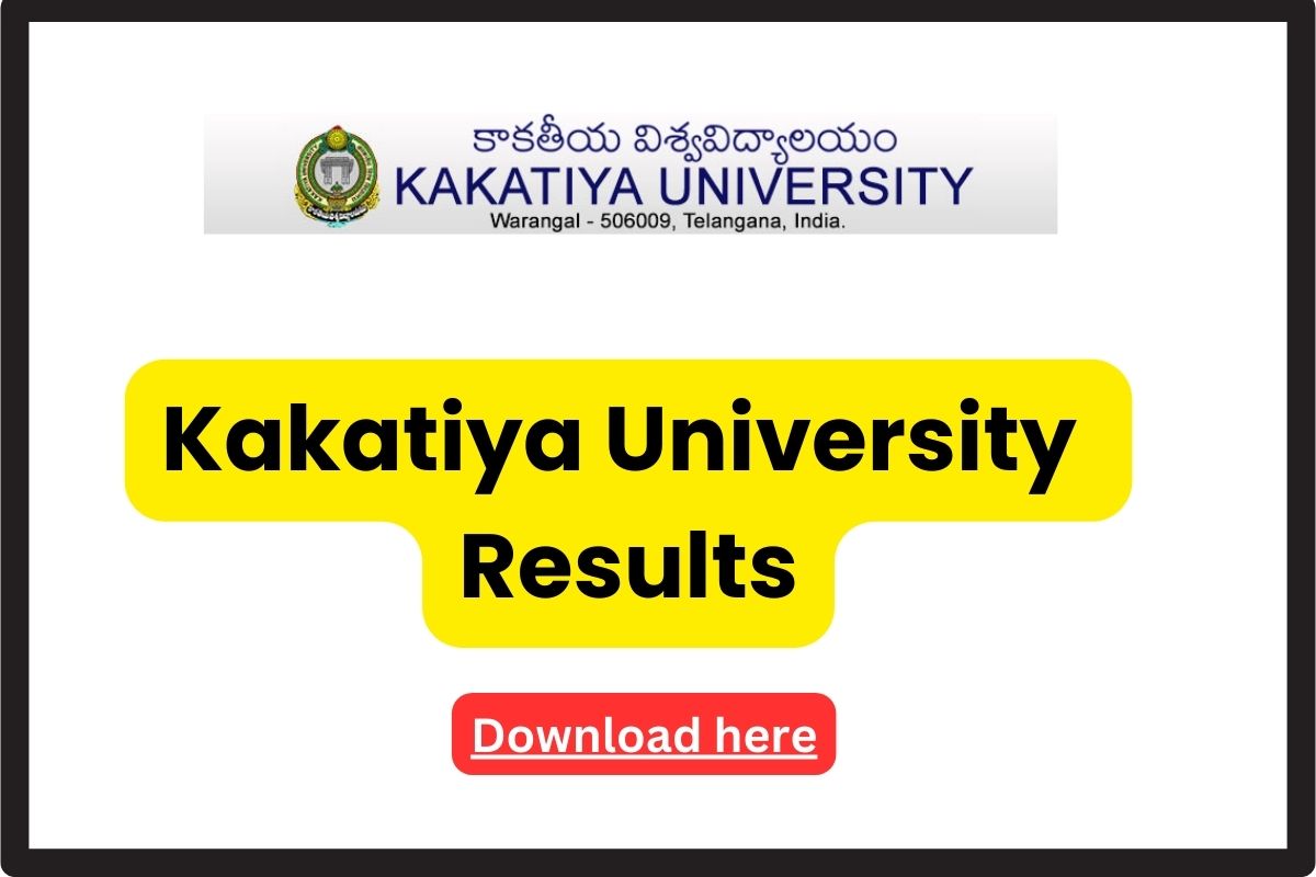 Kakatiya University Ug Results 2024 I, Iii And V Semester Result