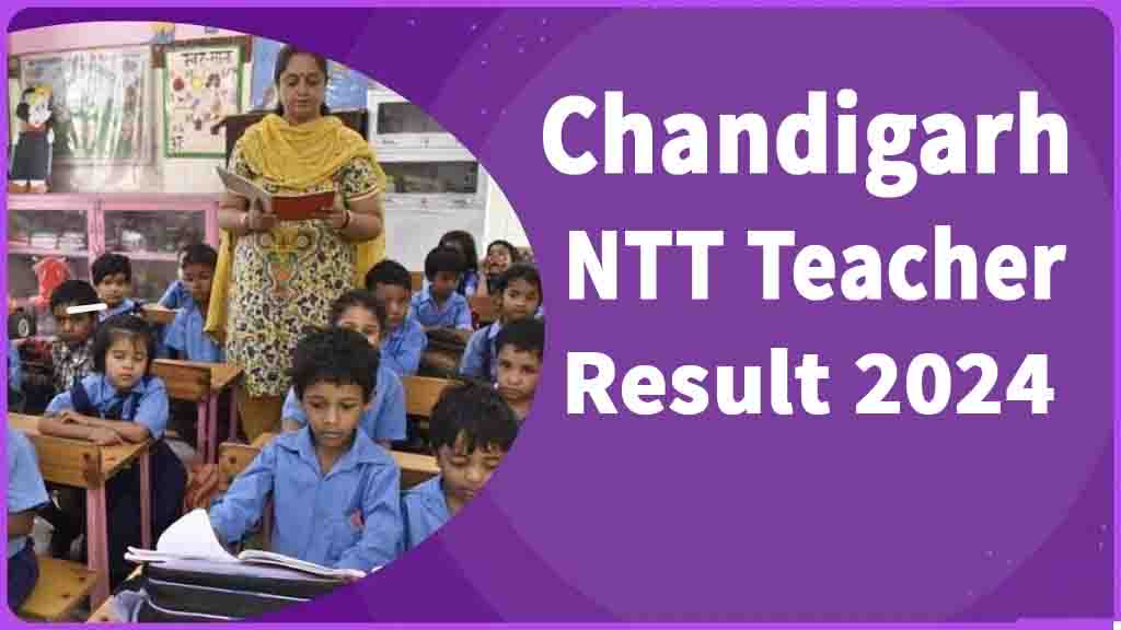 Ntt Chandigarh Tgt Teacher Result 2024