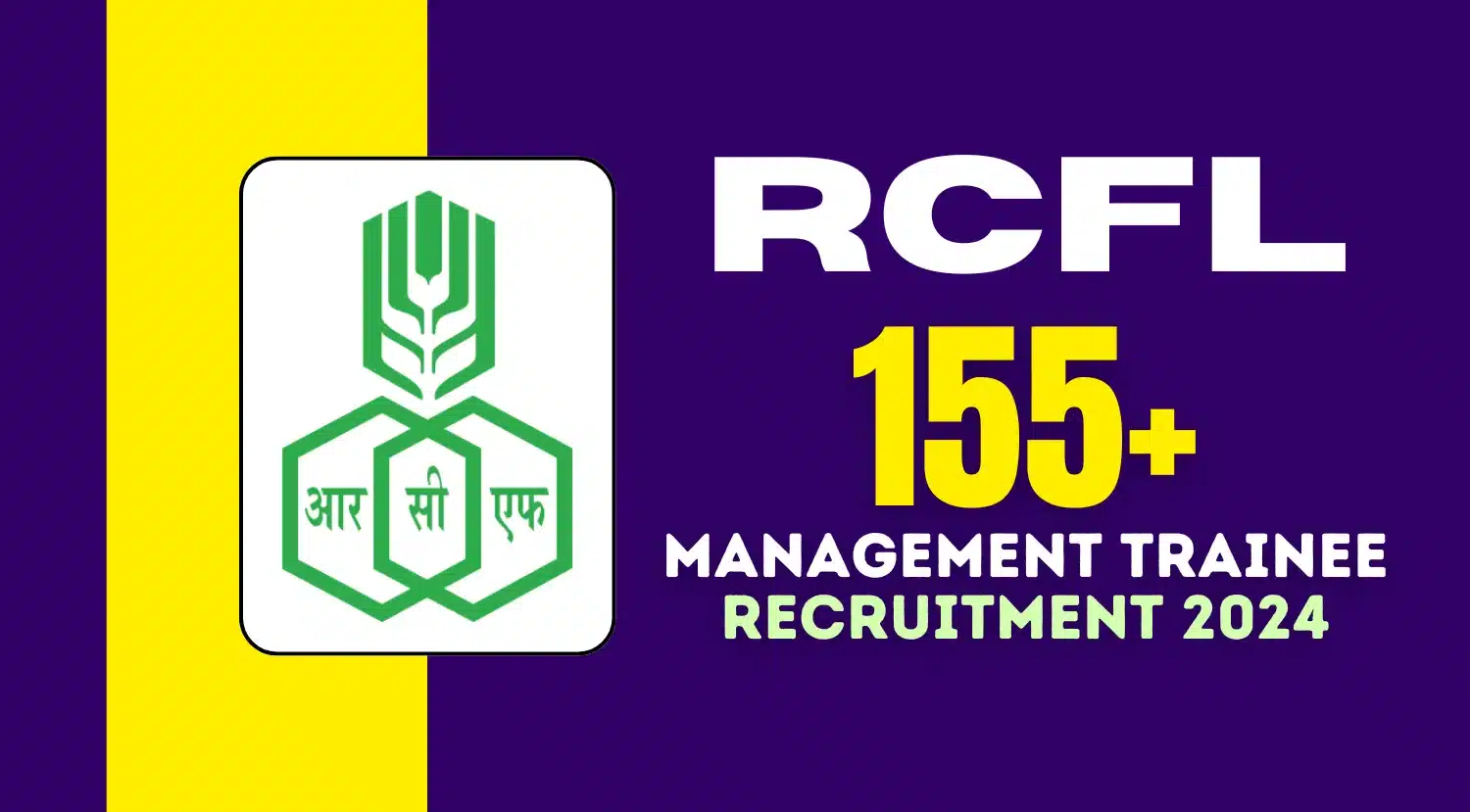 Rcfl Management Trainee Online Form 2024