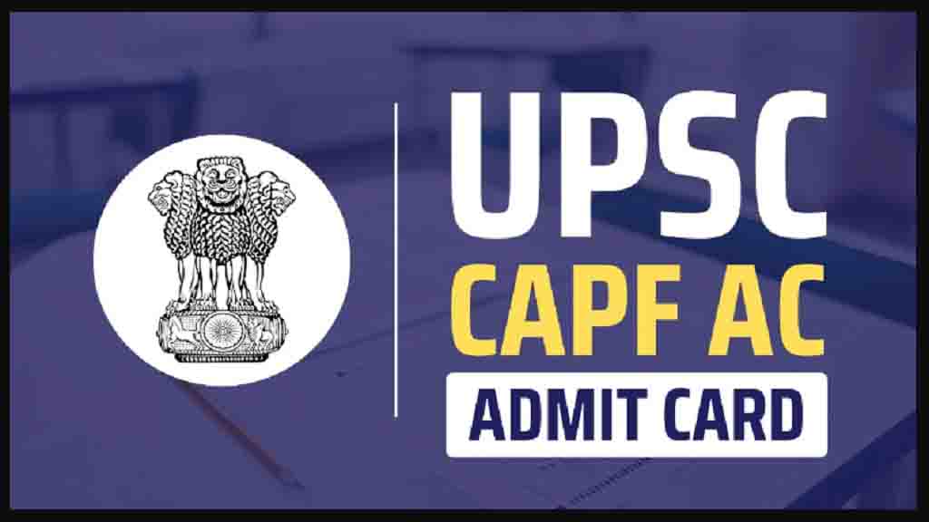 Upsc Capf Ac Exam Date 2024