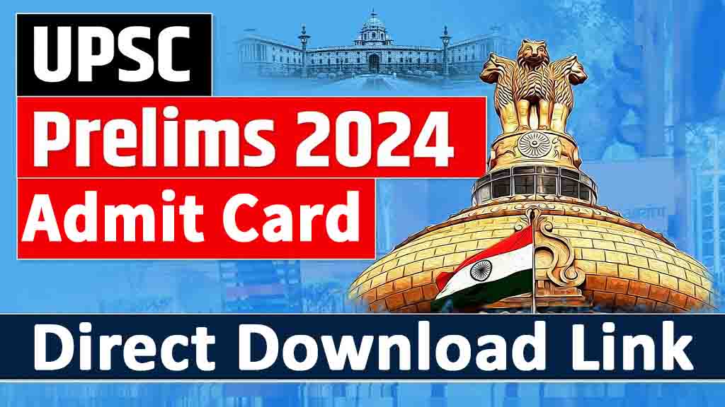 Upsc Civil Services Admit Card 2024