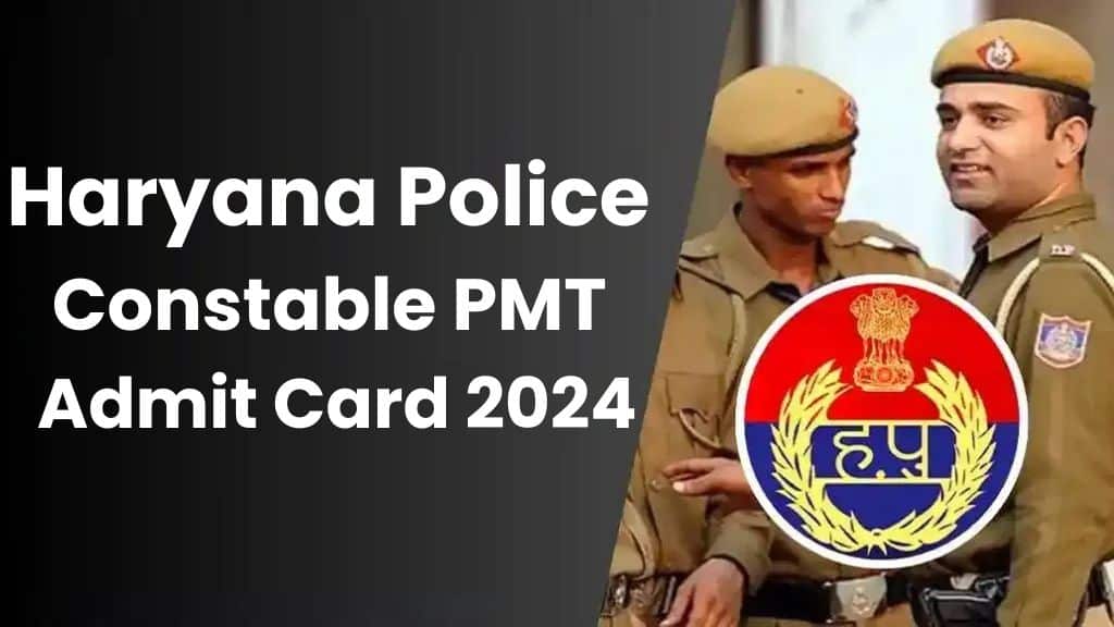 Haryana Police Constable Pmt Candidate List And Admit Card