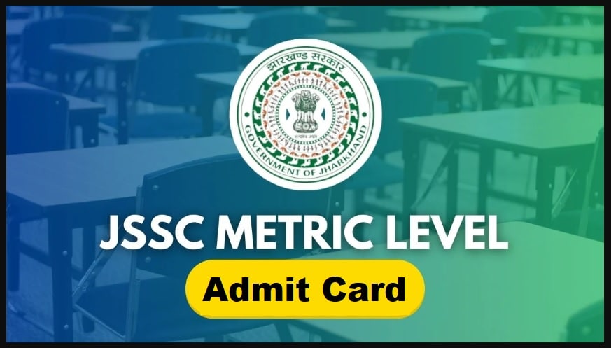 Jharkhand Jssc Matriculation Admit Card 2024