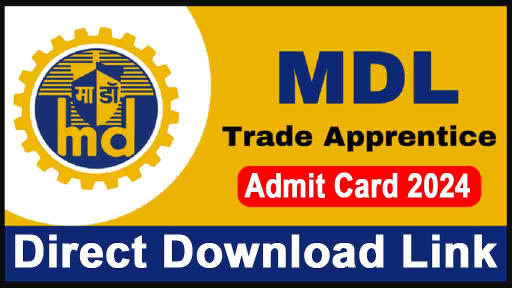 Mazagon Doc Trainee Admit Card 2024