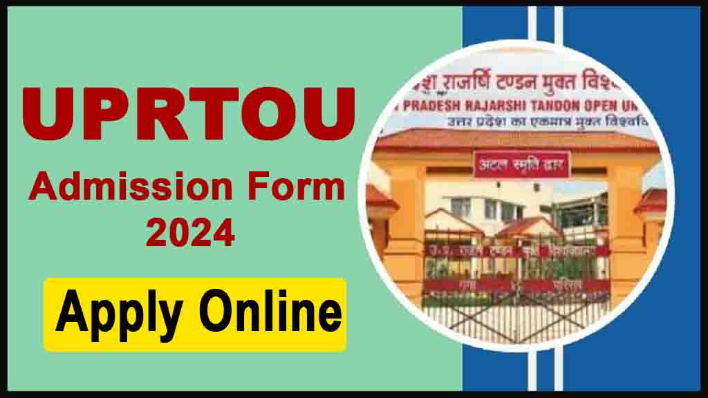 Uprtou Admission Online Form 2024